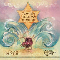 Title: Jewish Holiday Stories, Author: Jim Weiss