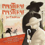 Mystery! Mystery!: Sherlock Homes, Father Brown August Dupin For Children