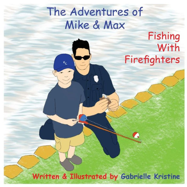 The Adventures of Mike & Max: Fishing With Firefighters