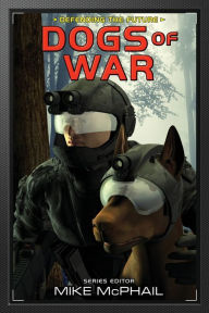 Title: Dogs of War: Reissued, Author: Brenda Cooper