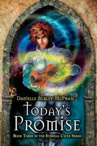 Title: Today's Promise, Author: Danielle Ackley-McPhail