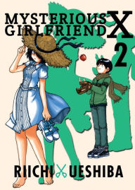 Title: Mysterious Girlfriend X 2, Author: Riichi Ueshiba