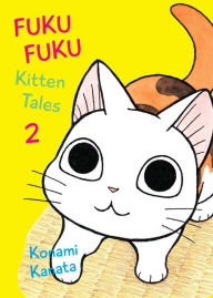 Title: FukuFuku: Kitten Tales 2, Author: Konami Kanata