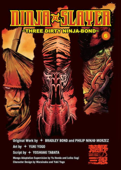 Ninja Slayer, Part 6: Three Dirty Ninja-Bond