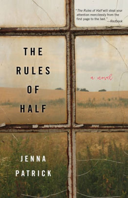 The Rules of Half: A Novel