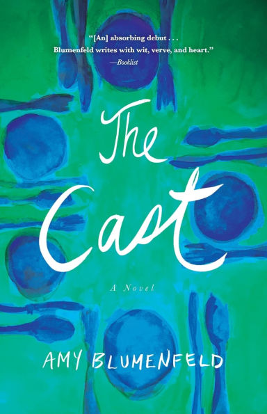 The Cast: A Novel