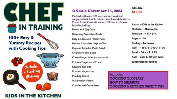 Chef in Training: 100+ Easy & Yummy Recipes with Cooking Tips