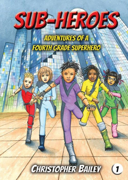 Adventures of a Fourth Grade Superhero