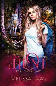 Title: The Hunt, Author: Melissa Haag