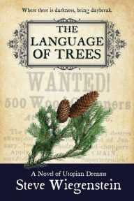 Title: The Language of Trees, Author: Steve Wiegenstein