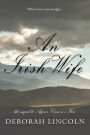 An Irish Wife: A Novel