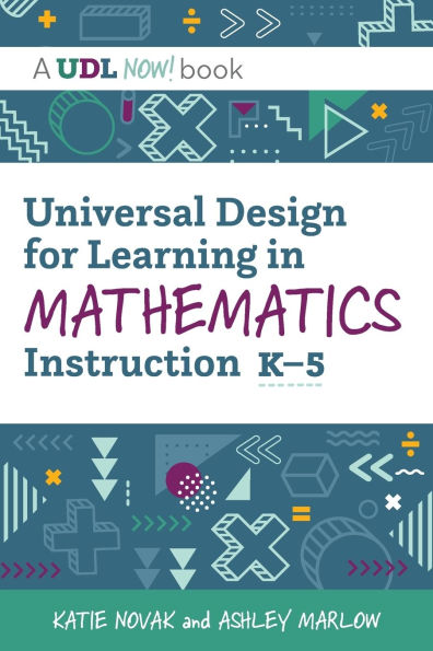 Universal Design for Learning Mathematics Instruction, K-5