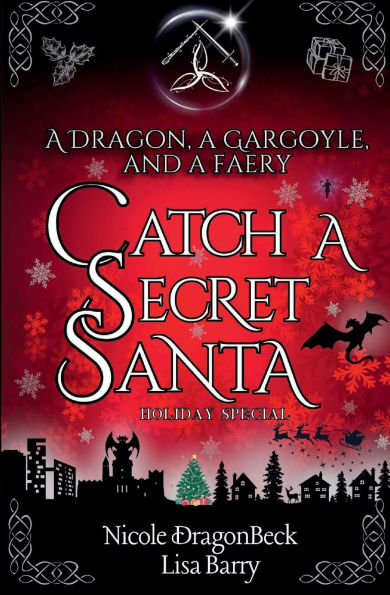 a Dragon, Gargoyle, and Faery Catch Secret Santa