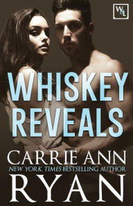 Title: Whiskey Reveals, Author: Carrie Ann Ryan