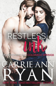 Title: Restless Ink, Author: Carrie Ann Ryan