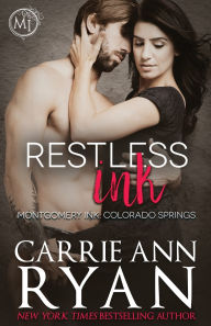 Title: Restless Ink, Author: Carrie Ann Ryan