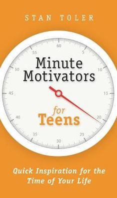 Minute Motivators for Teens
