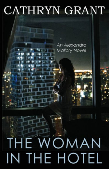 The Woman In the Hotel: (A Psychological Suspense Novel): (A Psychological Suspense Novel