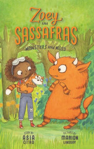 Title: Monsters and Mold (Zoey and Sassafras #2), Author: Asia Citro