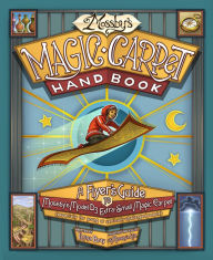 Title: Mossby's Magic Carpet Handbook: A Flyer's Guide to Mossby's Model D3 Extra-Small Magic Carpet (Especially for Young or Vertically Challenged People), Author: Ilona Bray