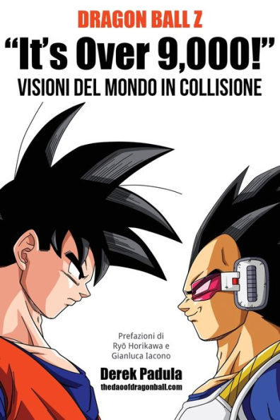 Dragon Ball Z "It's Over 9,000!" Visioni del mondo collisione