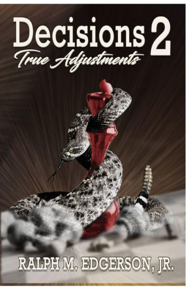 Decisions 2: True Adjustments