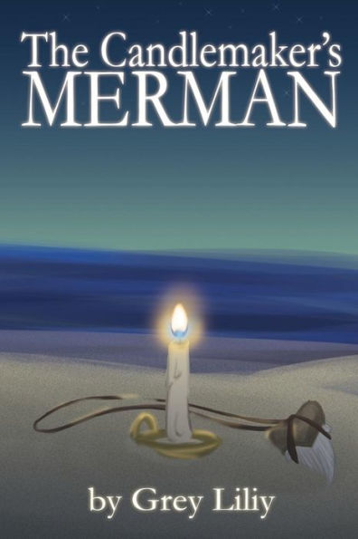 The Candlemaker's Merman