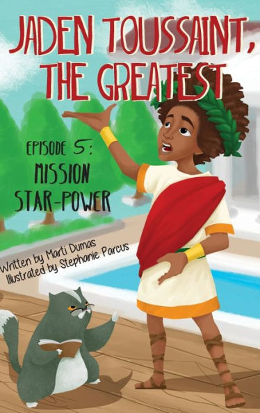 Jaden Toussaint, the Greatest Episode 5: Mission Star-Power