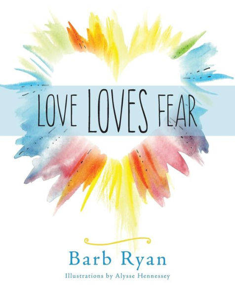 Love Loves Fear