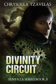 Title: Divinity Circuit, Author: Chrysoula Tzavelas