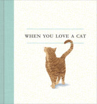 Title: When You Love a Cat, Author: M.H. Clark