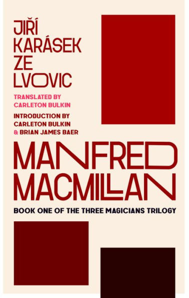 Manfred Macmillan: Book One of the Three Magicians Trilogy