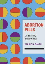 Download free pdf textbooks Abortion Pills: US History and Politics ePub