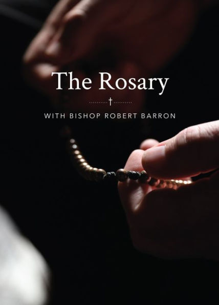 The Rosary with Bishop Barron