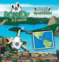 Title: Roundy and Friends - Brazil, Author: Andres Varela
