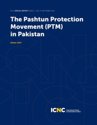 Title: The Pashtun Protection Movement (PTM) in Pakistan, Author: Qamar Jafri
