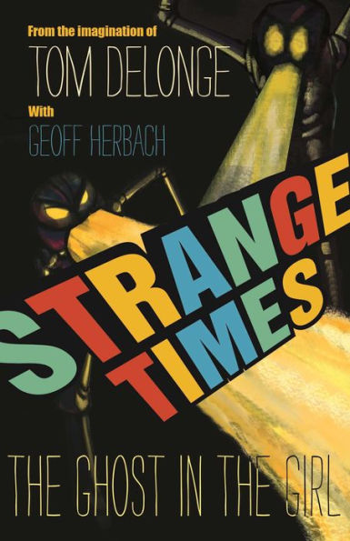 Strange Times: The Ghost In The Girl