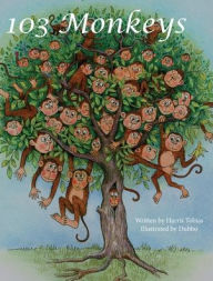Title: 103 Monkeys: A collection of silly poems for children, Author: Harris Tobias