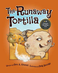 Title: The Runaway Tortilla, Author: Eric Kimmel