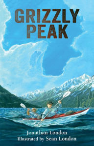 Title: Grizzly Peak, Author: Jonathan London