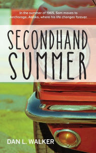 Title: Secondhand Summer, Author: Dan Walker