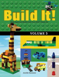 Title: Build It! Volume 3: Make Supercool Models with Your LEGO Classic Set, Author: Jennifer Kemmeter
