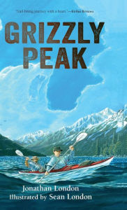 Title: Grizzly Peak, Author: Jonathan London