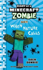 Diary of a Minecraft Zombie Book 3: When Nature Calls