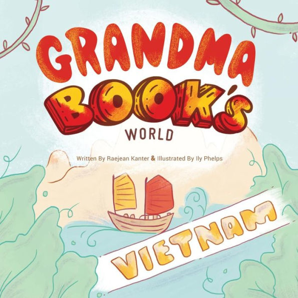 Grandma Book's World: Vietnam