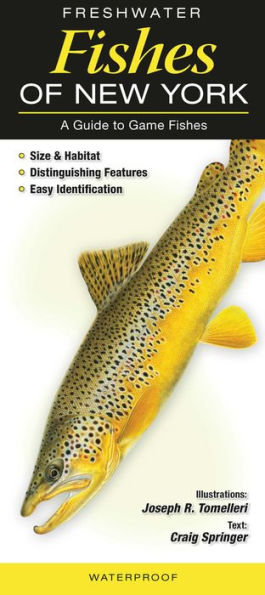 Freshwater Fishes of New York: A Guide to Game Fishes