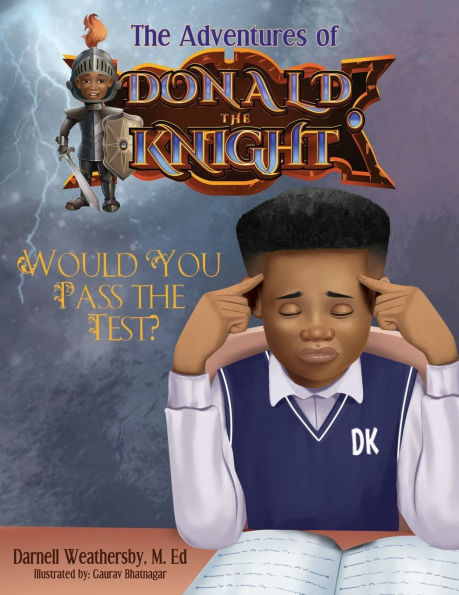 The Adventures of Donald The Knight: Would You Pass The Test
