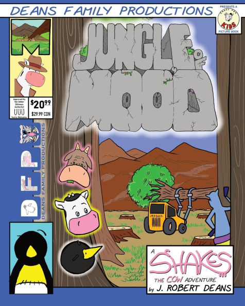 Jungle Of Moo'D: A Shakes the Cow Adventure