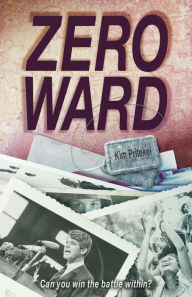 Title: Zero Ward, Author: Kim Pritekel