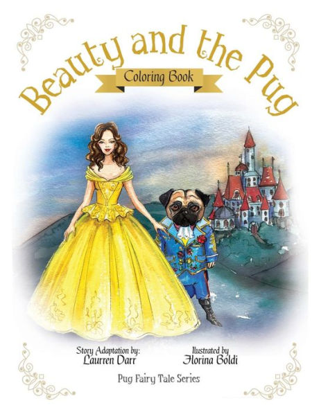 Beauty And The Pug Coloring Book